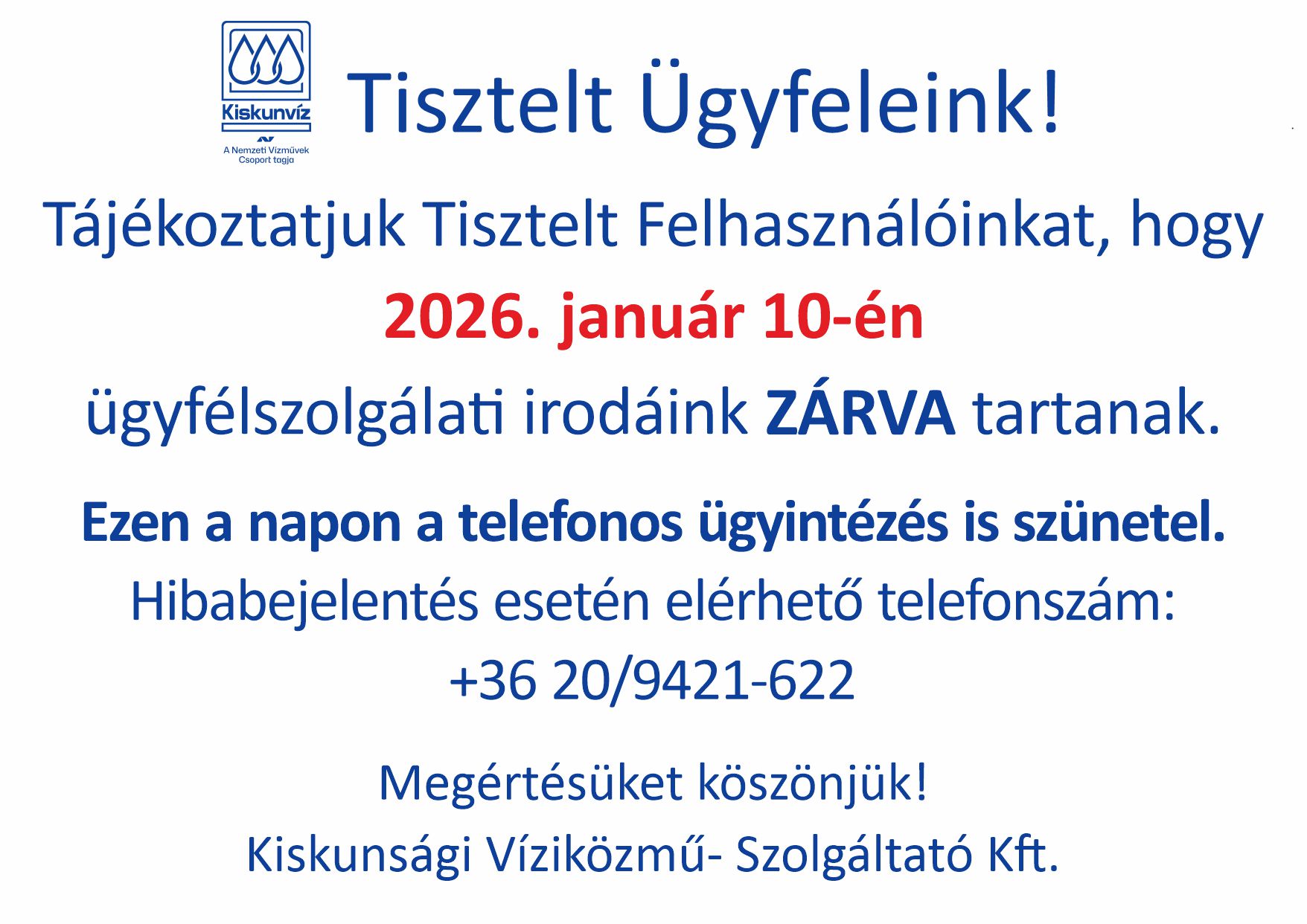 Nyitva tartás tájékoztató